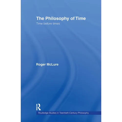 The Philosophy of Time: Time before Times