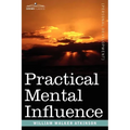 Practical Mental Influence