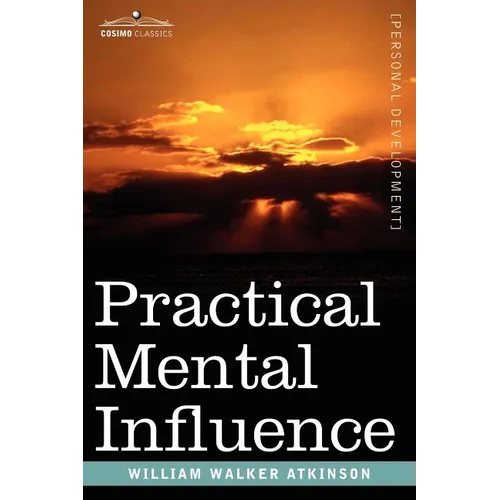 Practical Mental Influence