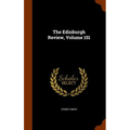The Edinburgh Review, Volume 151