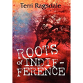 Roots of Indifference