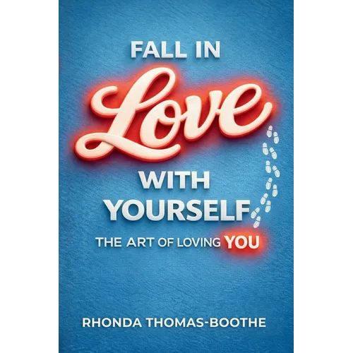 Fall in Love With Yourself