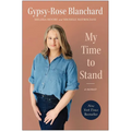 My Time to Stand: A Memoir