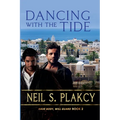 Dancing with the Tide
