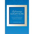 Reframing Adoption