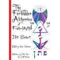 The Forbidden Alchemies of Frater PVN