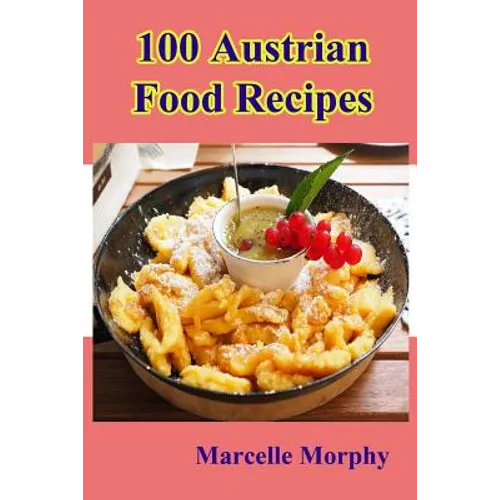 100 Austrian Food Recipes