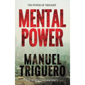 Mental power: The power of thought