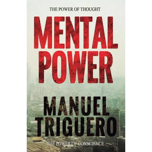 Mental power: The power of thought