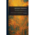 Missing Friends