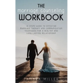 The Marriage Counseling Workbook: 10 Steps Guide to Effective Marriage Therapy and Communication Techniques for a Healthy and Long Lasting Relationshi