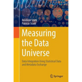 Measuring the Data Universe: Data Integration Using Statistical Data and Metadata Exchange