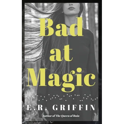 Bad at Magic