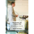 The University Club - A Campus Affair: One Campus. Two Chefs. A Piece of Cake.