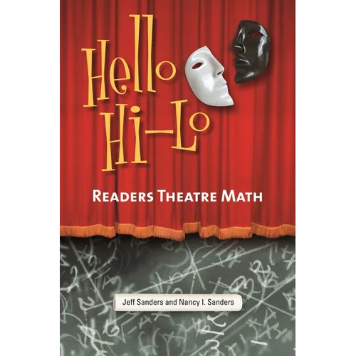 Hello HI-Lo: Readers Theatre Math