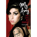 My Amy: The Life We Shared