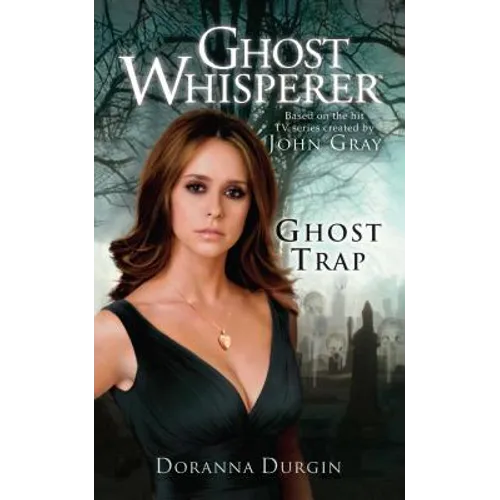 Ghost Whisperer: Ghost Trap