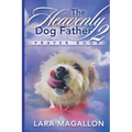 The Heavenly Dog Father Prayer Book 2