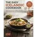 The Easy Icelandic Cookbook: Experience Nordic Delights with 100+ Achievable Recipes and Breathtaking Visuals