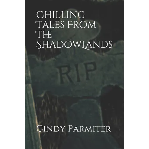 Chilling Tales From The ShadowLands
