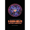 Higher Intelligence: How to Create a Functional Artificial Brain