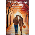 Thanksgiving, Actually