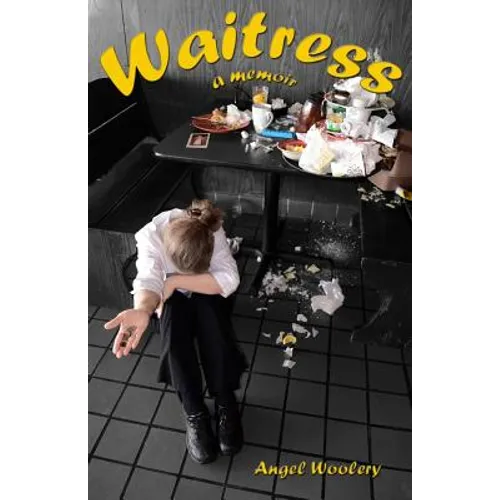 Waitress: a memoir