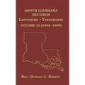 South Louisiana Records Volume 10(X), 1896-1899