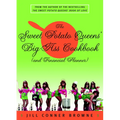 The Sweet Potato Queens' Big-Ass Cookbook (and Financial Planner)