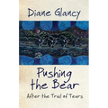 Pushing the Bear: After the Trail of Tears Volume 54