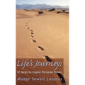 Life's Journey: 12 Steps to Inspire Personal Power