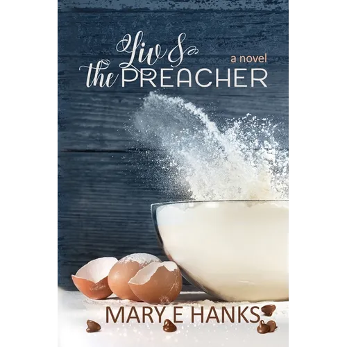 Liv & the Preacher: A Marriage of Convenience for a Good Cause Novel