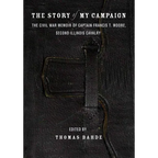 The Story of My Campaign - Hardcover