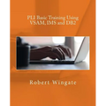 PLI Basic Training Using VSAM, IMS and DB2