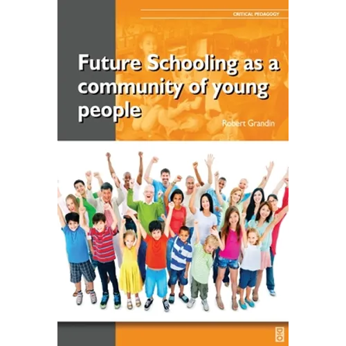 Future Schooling as a Community of Young People