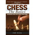Chess the Basics: Beginners Guide for a Solid Chess Game