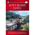 Aunt Bessie Goes