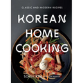 Korean Home Cooking: Classic and Modern Recipes