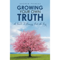 Growing Your Own Truth: A Guide to Coming out as Gay