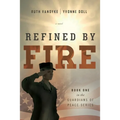Refined by Fire
