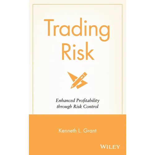 Trading Risk: Enhanced Profitability Through Risk Control