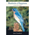 Bluebirds of Happiness: A Quilted Story