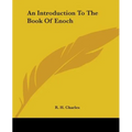 An Introduction To The Book Of Enoch
