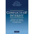 Conflicts of Interest: Challenges and Solutions in Business, Law, Medicine, and Public Policy
