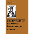 Commentaries on the Occult Philosophy of Agrippa