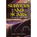 Surveys and Scams: A Chronicle of American Life
