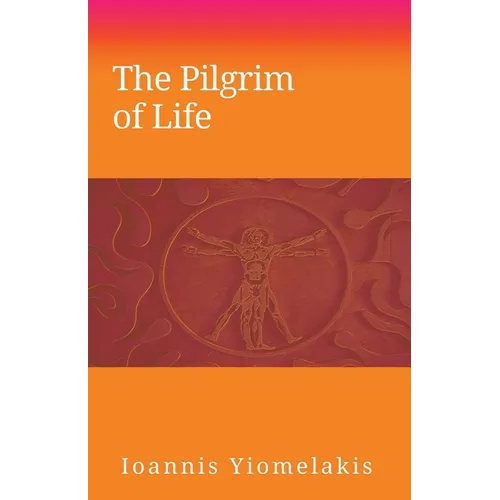 The Pilgrim of Life