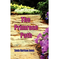 The Primrose Path