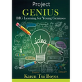 Project Genius: BIG Learning for Young Geniuses
