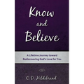 Know and Believe